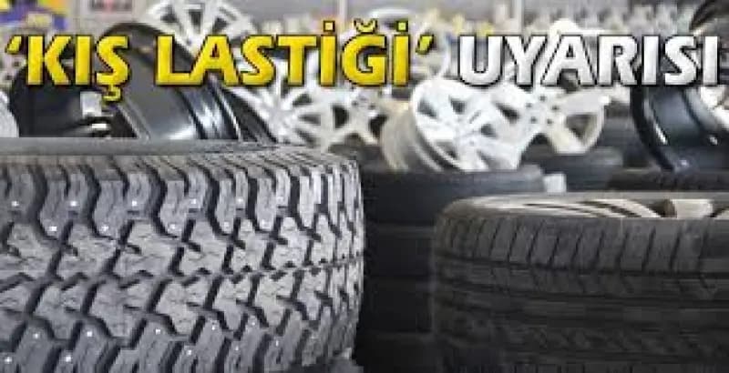 KESKİN'DEN KIŞ LASTİĞİ UYARISI